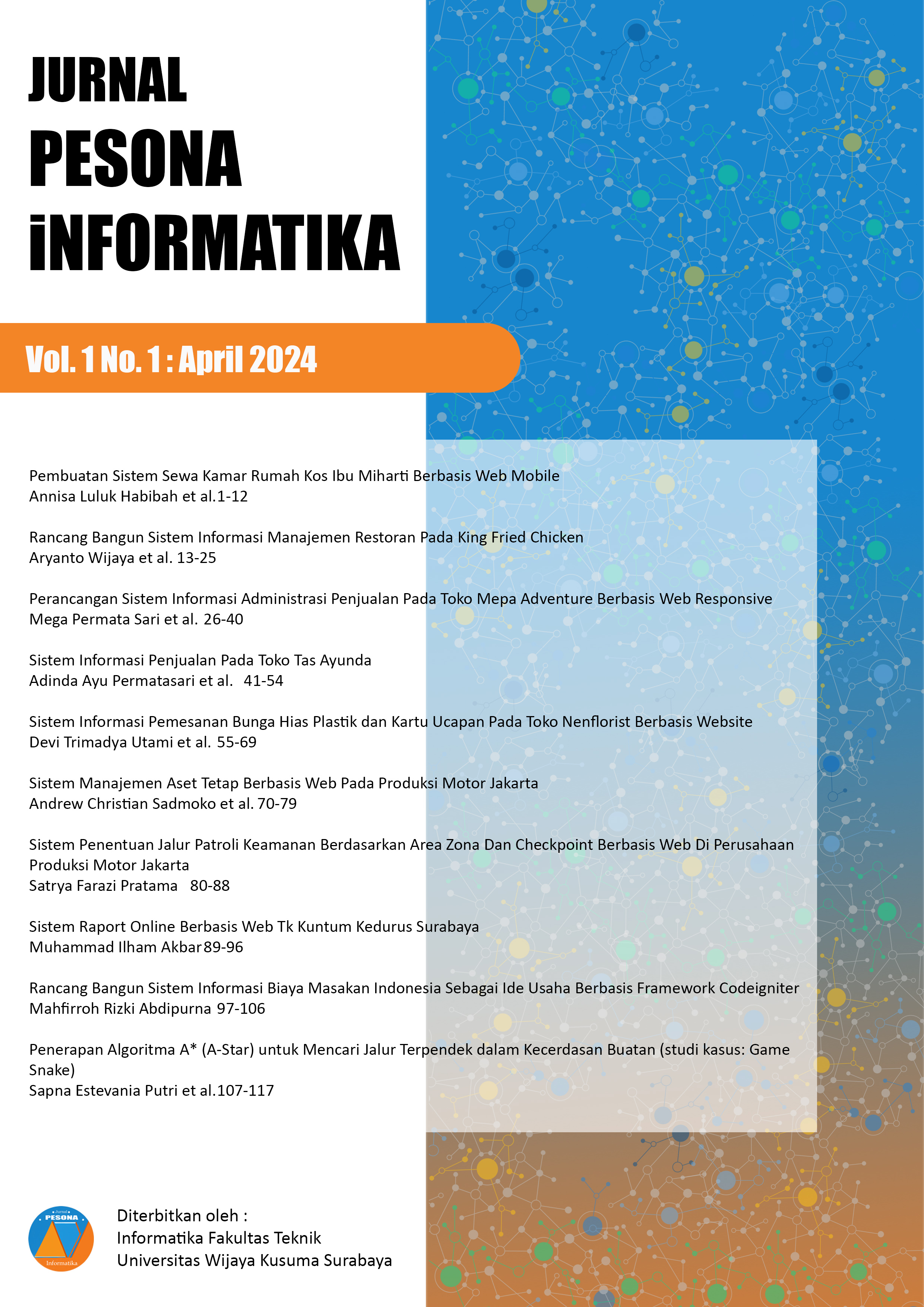 					Lihat Vol 1 No 1 : April 2024: Jurnal Pesona Informatika
				